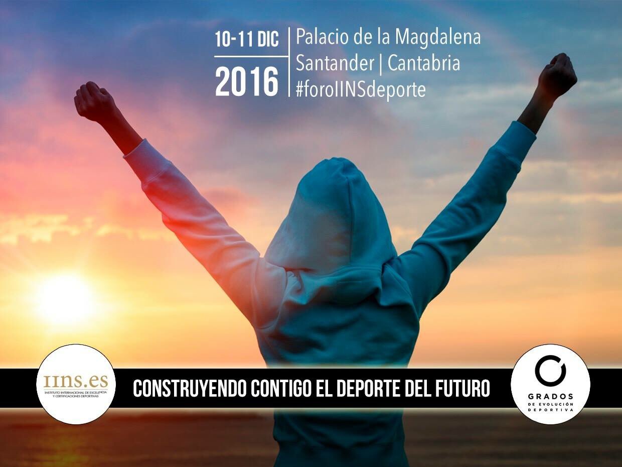 Construyendo contigo el deporte del futuro,  10 y 11 de diciembre en Santander